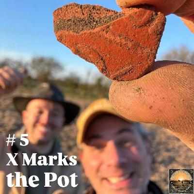 X Marks the Pot