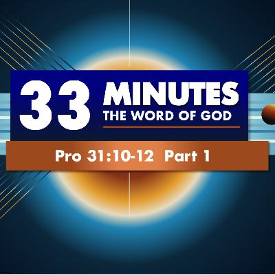 A Woman of God  |  Pro 31:10-12  Part 3