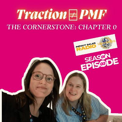[Dutch] Chapter 0 - The Cornerstone - She closed big deals, but didn't have Product-Market-Fit