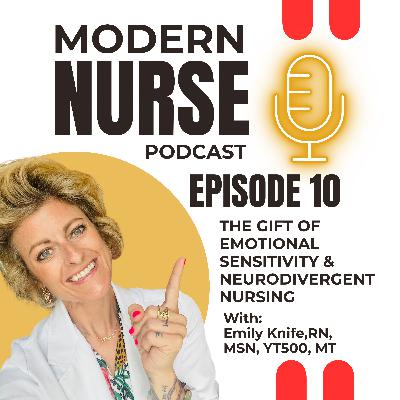 The Gift of Emotional Sensitivity & Neurodivergent Nurses- a career mini guide The Gift of Emotional Sensitivity & Neurodivergent Nurses- a career mini guide
