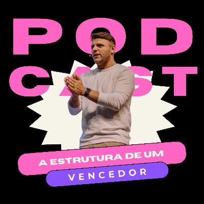 A ESTRUTURA DE UM VENCEDOR