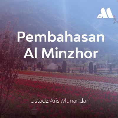 Pembahasan Kitab Al Minzhor Sesi 9 Pembahasan Kitab Al Minzhor Sesi 9