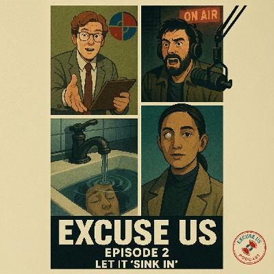 Session 1 - Episode 02 - Let it “sink in”