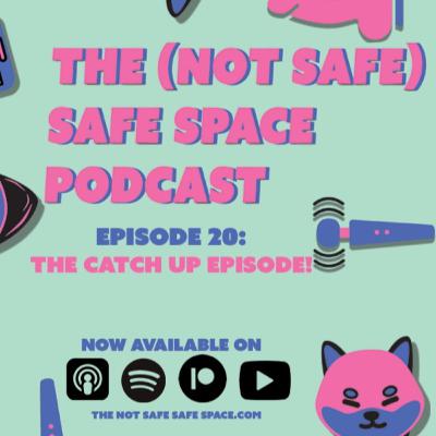 20. The Catch Up Episode! Aaron is Back!