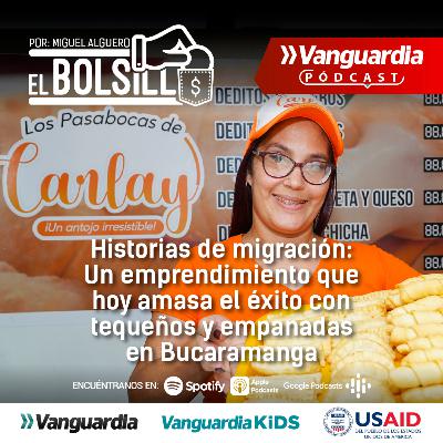 Historias de migración: Un emprendimiento que hoy amasa el éxito con tequeños y empanadas en Bucaramanga