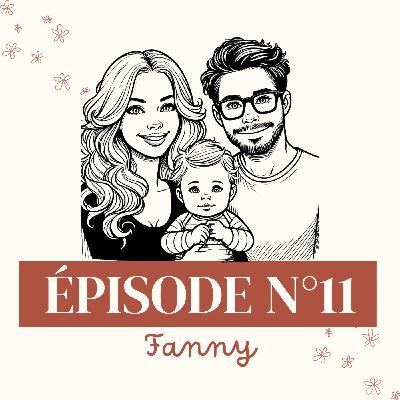 Le témoignage de Fanny Le témoignage de Fanny