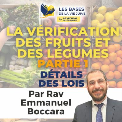 La vérification des fruits et des légumes partie 1 La vérification des fruits et des légumes partie 1
