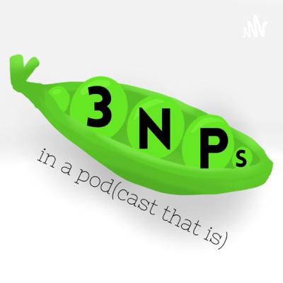 3 NPs in a Pod episode #4 Who listen’s to Podcasts more than once a year……? 3 NPs in a Pod episode #4 Who listen’s to Podcasts more than once a year……?