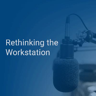 The workstation for hybrid working — what you need to know