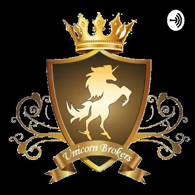 Unicorn Brokers | Part 0