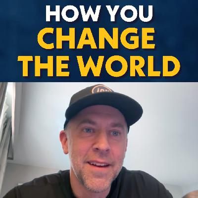 Your Faithfulness Is Changing the World (even from your living room)