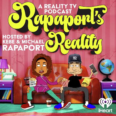 RAPAPORT'S REALITY EP 67 - THE VALLEY THREE PART REUNION & WHAT'S IN STORE FOR SEASON 3/MOVIE DAY DATE TO SEE WEAPONS/NYC NAIL SHOP DRAMA