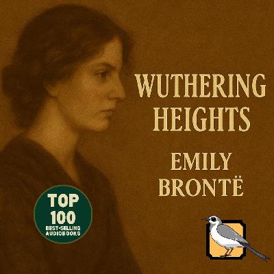 Wuthering Heights - Full Audiobook (Emily Brontë) | Part 2 of 2 | Top 100 Classics Wuthering Heights - Full Audiobook (Emily Brontë) | Part 2 of 2 | Top 100 Classics