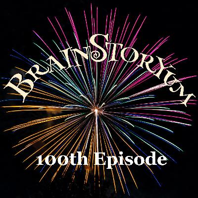 #100. It’s the One Hundredth Show! AAAHHHH!