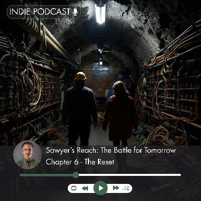 Chapter 6: The Reset