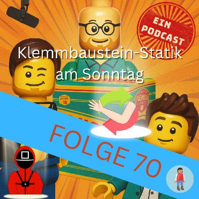 Folge70:  Klemmbaustein-Statik am Sonntag
