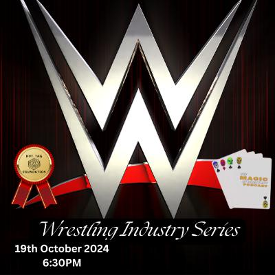 Wrestling Industry Series 1 Episode 2: WWE