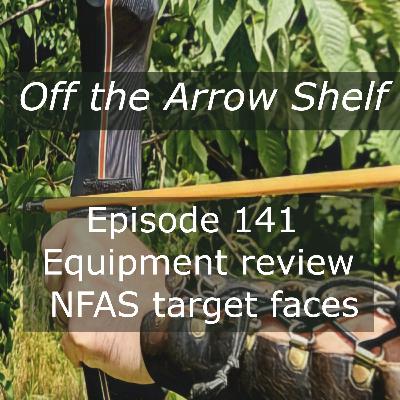 Episode 141 – Equipment review - NFAS target faces