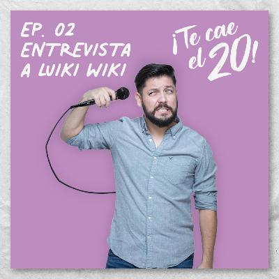 Entrevista a Luiki Wiki