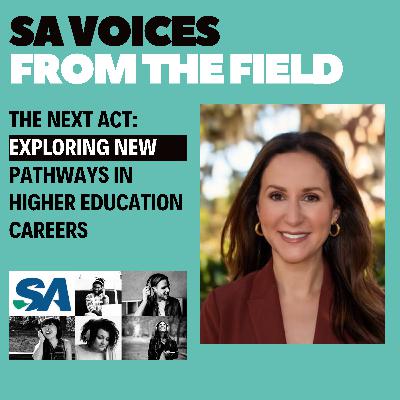 The Next Act: Exploring New Pathways in Higher Education Careers