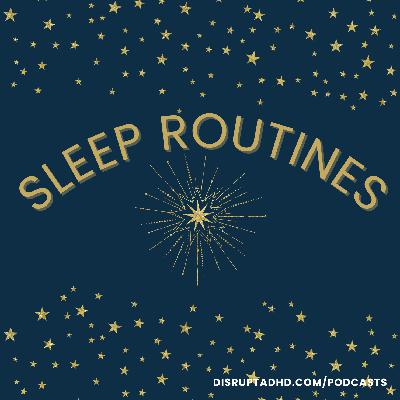 Sleep Routines