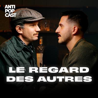 LE REGARD DES AUTRES