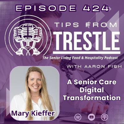 A Senior Care Digital Transformation