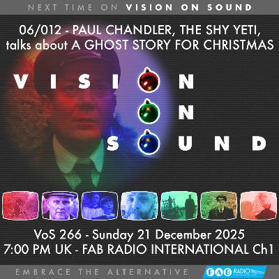 VISION ON SOUND EPISODE 266 - TX DECEMBER 21 2025 VISION ON SOUND EPISODE 266 - TX DECEMBER 21 2025
