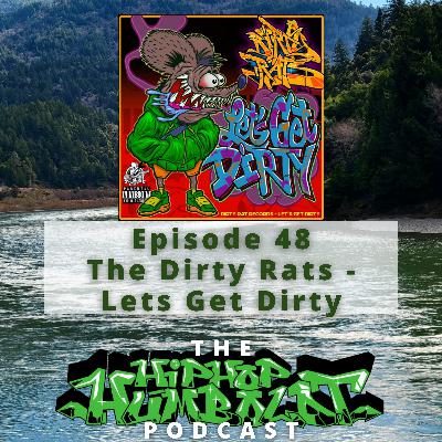 Episode 48 - The Dirty Rats - Let's Get Dirty
