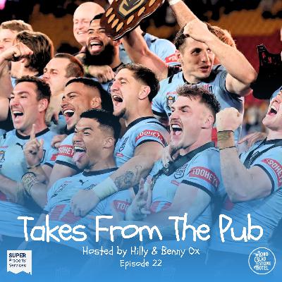 Takes from the Pub EP.22 State of Origin Decider Reactions Takes from the Pub EP.22 State of Origin Decider Reactions