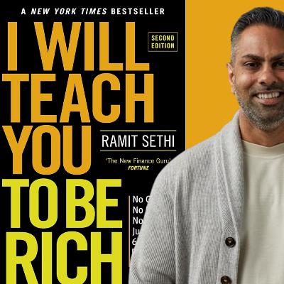 116 - I Will Teach You to Be Rich by Ramit Sethi