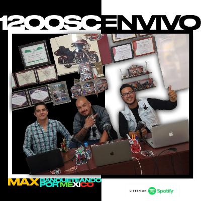 E13. ¿1200SC se va a Monterrey? FT. Banqueteando por México