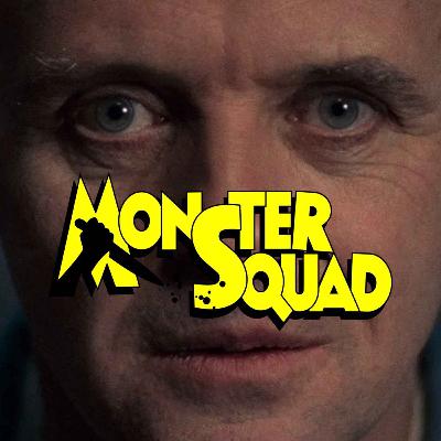 MONSTER SQUAD : HANNIBAL LECTER