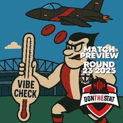 Don the Stat 2025 Round 23 Preview vs St Kilda