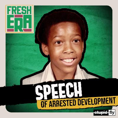 Speech (of Arrested Development): Milwaukee Peach to Atlanta Speech