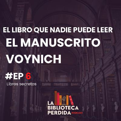 NADIE PUEDE LEER ESTO - El Manuscrito Voynich - CAPÍTULO 6 NADIE PUEDE LEER ESTO - El Manuscrito Voynich - CAPÍTULO 6