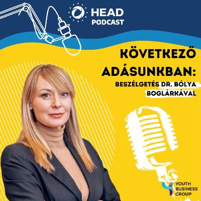 Az Európai Unió Tanácsának soros magyar elnöksége – Beszélgetés dr. Bólya Boglárkával