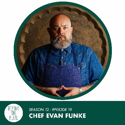 Chef Evan Funke: How Discipline - and a Plane Ticket - Changed His Life (S12/Ep.19) Chef Evan Funke: How Discipline - and a Plane Ticket - Changed His Life (S12/Ep.19)