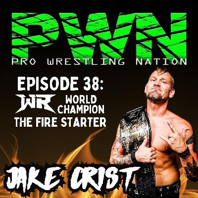 PWN38: Jake Crist