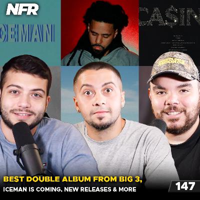 Best Double Album from The Big 3, ICEMAN is Coming Soon, Thoughts on New Releases and More Best Double Album from The Big 3, ICEMAN is Coming Soon, Thoughts on New Releases and More