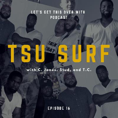 Lets Get This Over With Ep 16 Tsu Surf