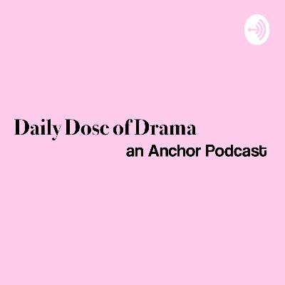 Intro - Daily Dose of Drama