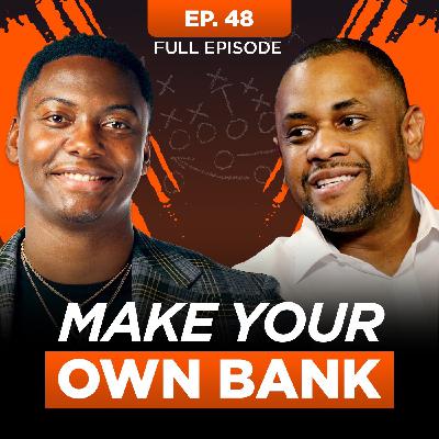 Becoming Your Own Bank: Financial Leadership With Marvin Mitchell
