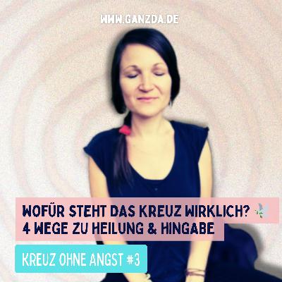 Wofür steht das Kreuz WIRKLICH? 🕊️ 4 Wege zu Heilung & Hingabe Wofür steht das Kreuz WIRKLICH? 🕊️ 4 Wege zu Heilung & Hingabe