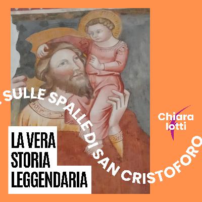 La vera storia leggendaria di san Cristoforo (1.2)