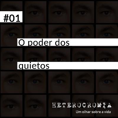 O Poder dos Quietos O Poder dos Quietos