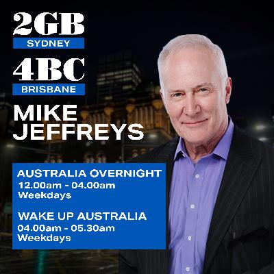Wake Up Australia with Mike Jeffreys - Monday, 12th of February