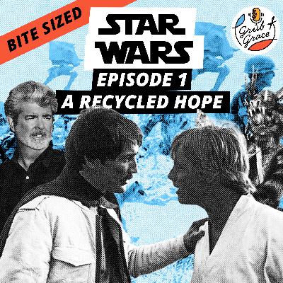 BSE: Star Wars Episode 1: A Recycled Hope