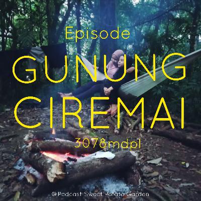 [ Ep.5 - Gn. Ciremai ] Pendakian Gunung Ciremai Hari Pertama, tipis-tipis manjah~