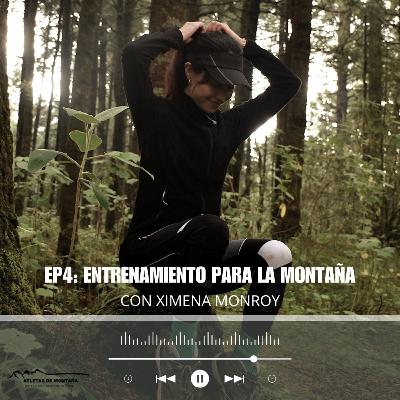 EP4: ENTRENAMIENTO PARA LA MONTAÑA